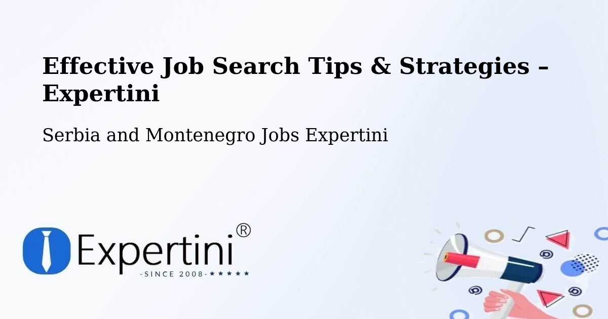 Job Search Tips & Strategies for Job Seekers – Rimbey - Rimbey, Serbia and Montenegro Jobs Expertini